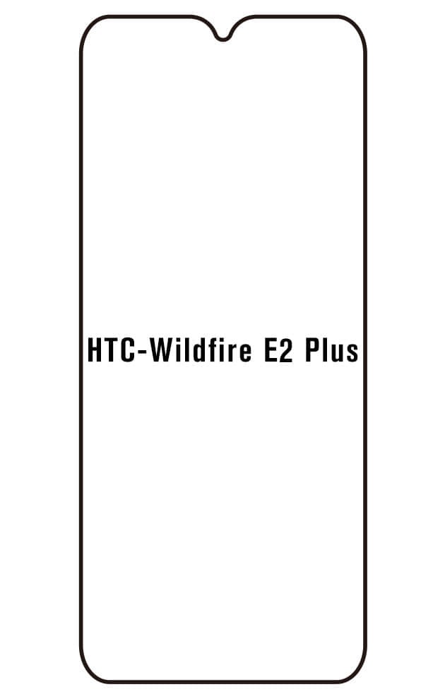 Film hydrogel pour écran Htc Wildfire E2 Plus