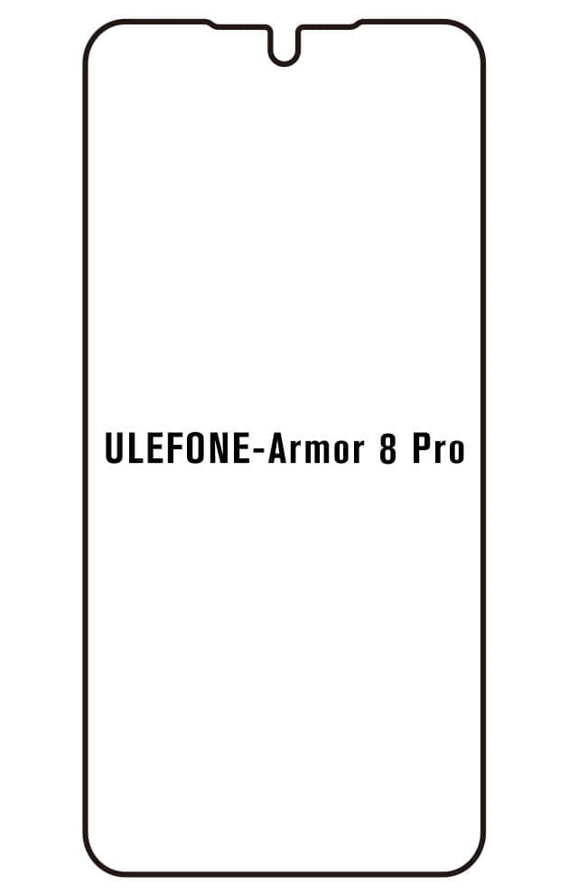 Film hydrogel Ulefone Armor 8 Pro - Film écran anti-casse Hydrogel