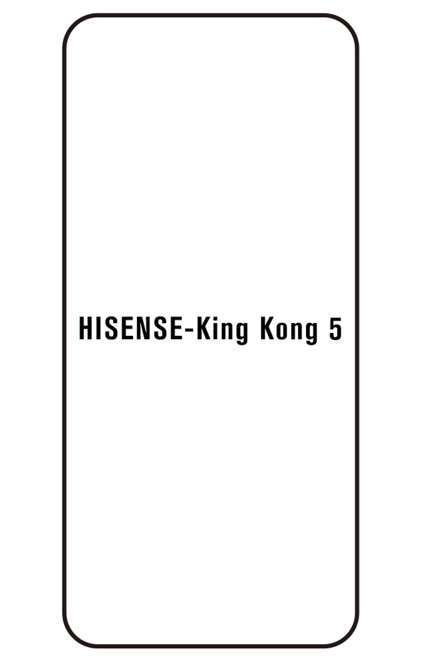 Film hydrogel pour Hisense King Kong 5